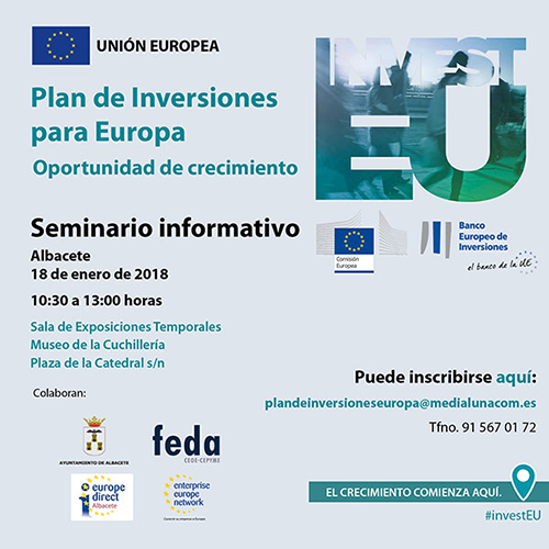Plan inversiones para Europa. Albacete 18 de enero de 2018 en FEDA