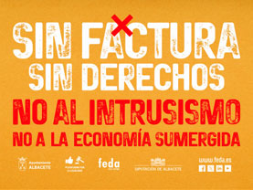 Sin Factura Sin Derechos. No al intrusismo. No a la economía sumergida