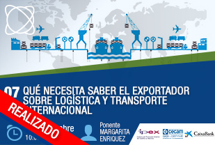 07 Qué necesita saber el exportador sobre logística y transporte internacional