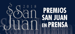 Premios San Juan 2018 Edición XIX en la Prensa