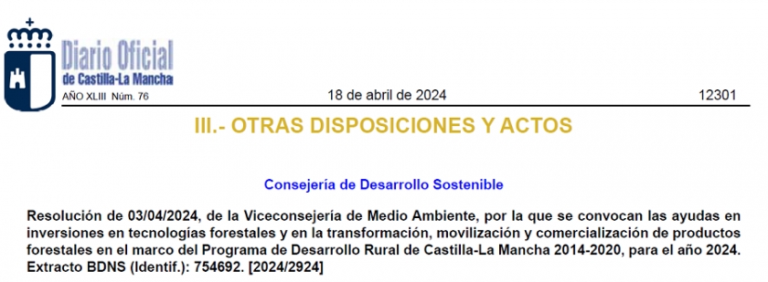 Publicada Resolución de 03/04/2024, por la que se convocan las ayudas en inversiones en tecnologías forestales y en transformación, movilización y comercialización de productos forestales