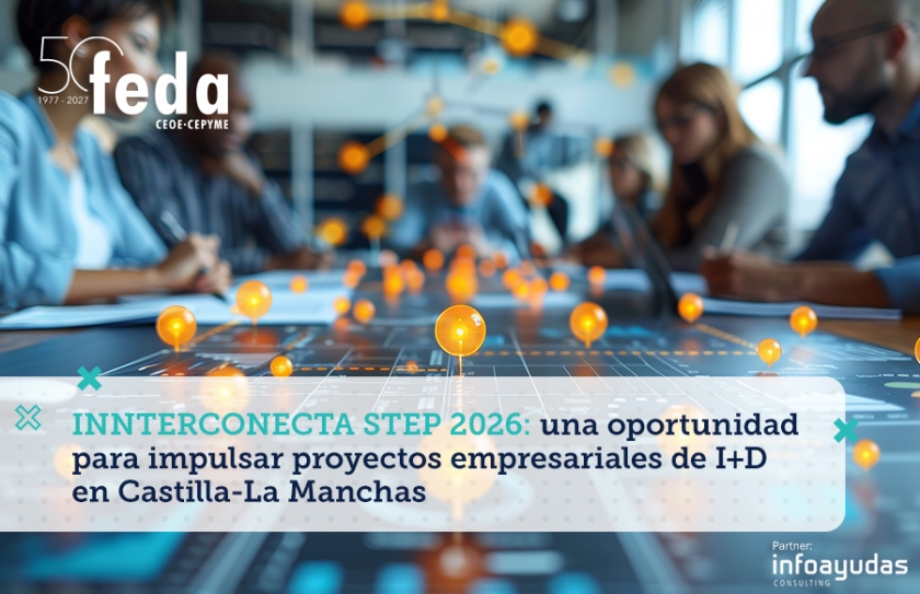 INNTERCONECTA STEP 2026: una oportunidad para impulsar proyectos empresariales de I+D en Castilla-La Mancha