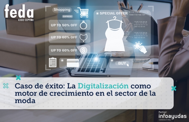 Fotografía de Caso de éxito: la digitalización como motor de crecimiento en el sector de la moda, ofrecida por FEDA