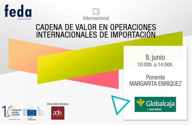 Fotografía de La cadena de valor en las operaciones internacionales de importación en el seminario de FEDA con Globalcaja, ofrecida por FEDA