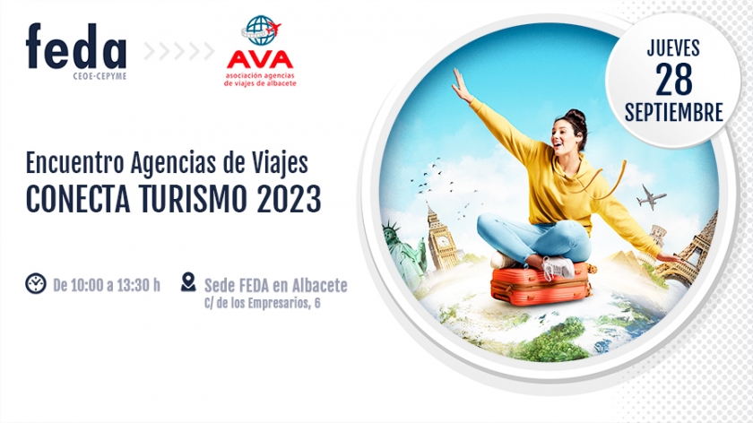 La Asociación de Agencias de Viajes convoca para mañana en FEDA el encuentro profesional “Conecta Turismo 2023”