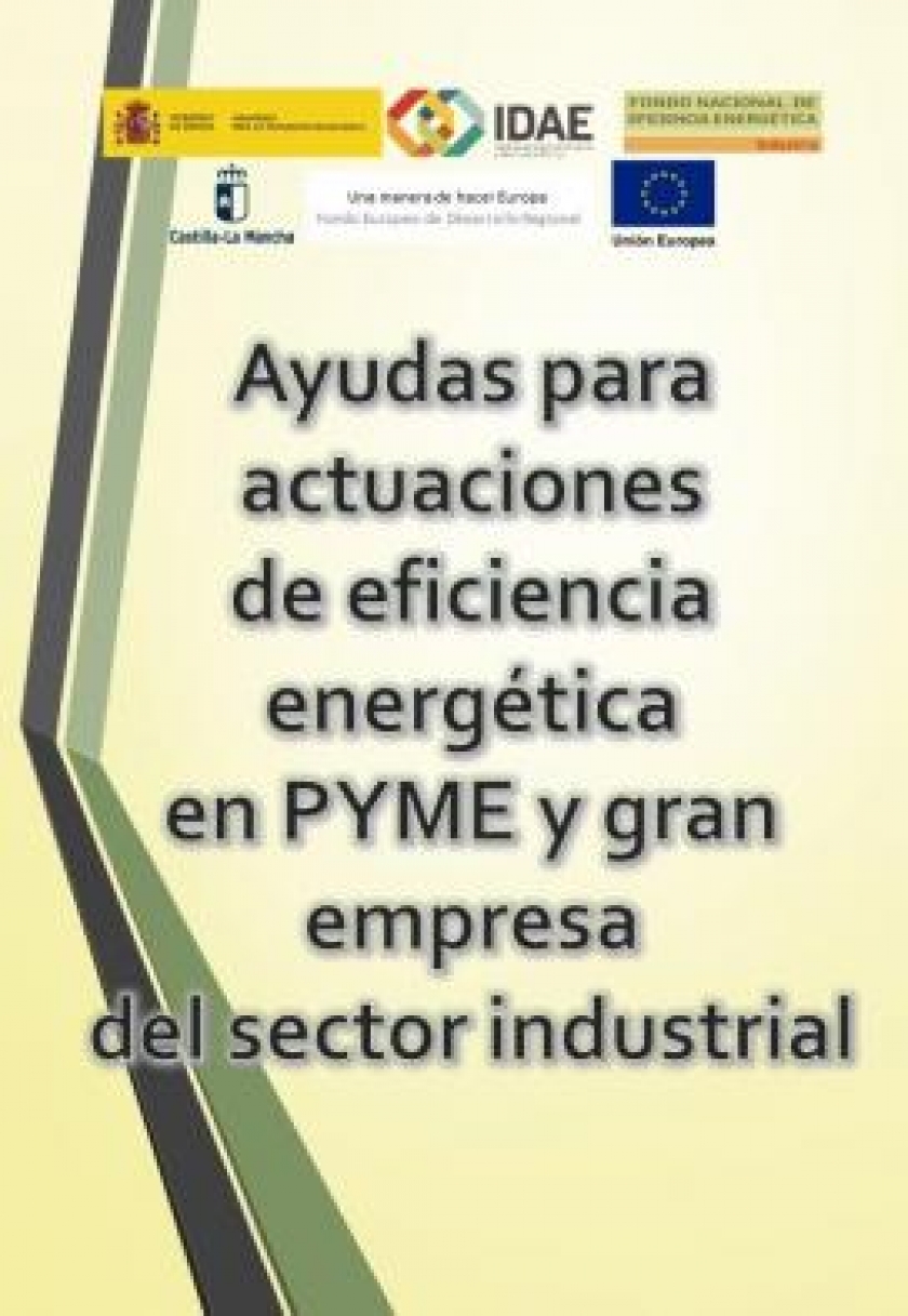 Nueva convocatoria de ayudas de eficiencia energética para pymes y grandes empresas del sector industrial