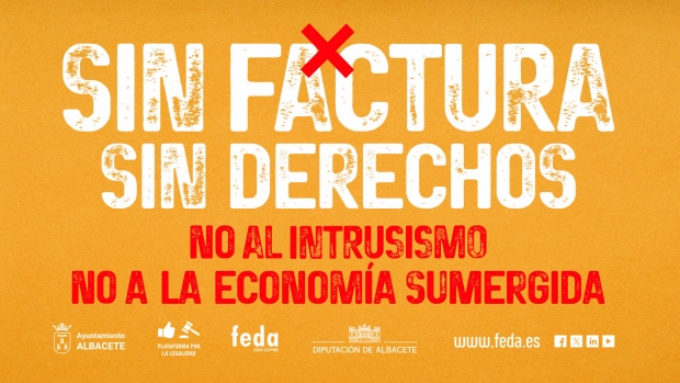 Fotografía de Sin Factura Sin Derechos, ofrecida por FEDA