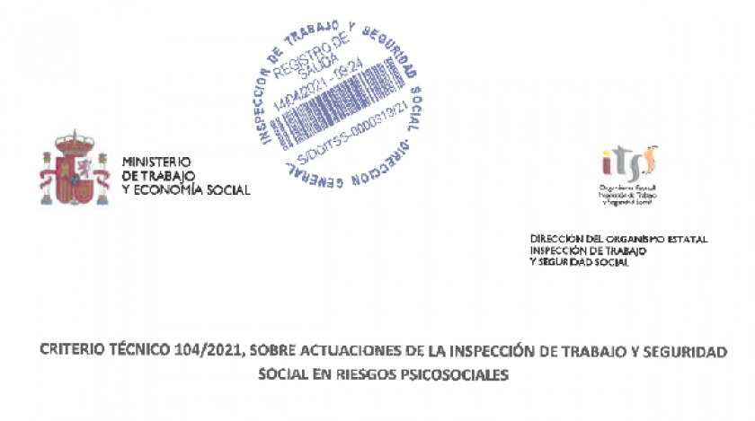 Criterio Técnico nº 104/2021, sobre actuaciones de la Inspección de Trabajo y Seguridad Social en Riesgos Psicosociales