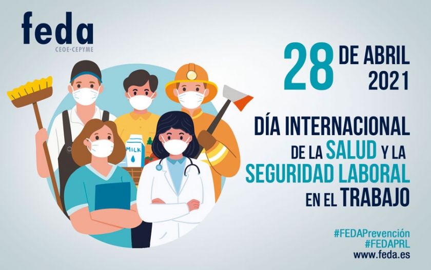FEDA se suma a la convocatoria de la Organización Mundial del Trabajo (OIT) para conmemorar hoy el Día Mundial de la Seguridad y Salud en el Trabajo