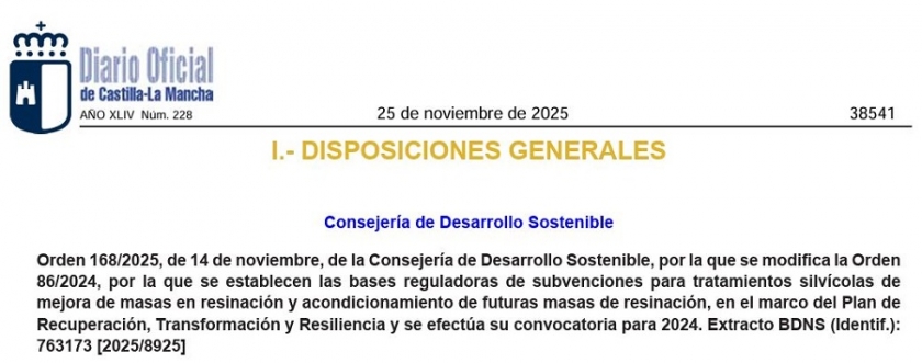 Publicada Orden 168/2025, de la Consejería de Desarrollo Sostenible, que modifica Orden 86/2024, bases reguladoras de subvenciones para tratamientos silvícolas de mejora de masas en resinación y acondicionamiento de futuras masas de resinación.