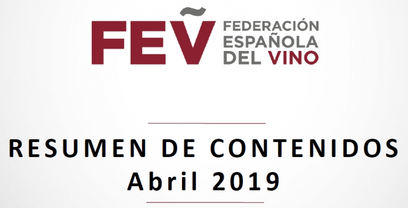 Federación Española del Vino - Resumen Abril