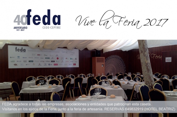 Fotografía de Vive la Feria de Albacete’2017. Caseta FEDA, ofrecida por FEDA