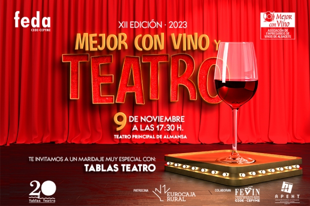 Fotografía de La XII edición de Mejor con Vino llega este año a Almansa maridada con teatro, ofrecida por FEDA