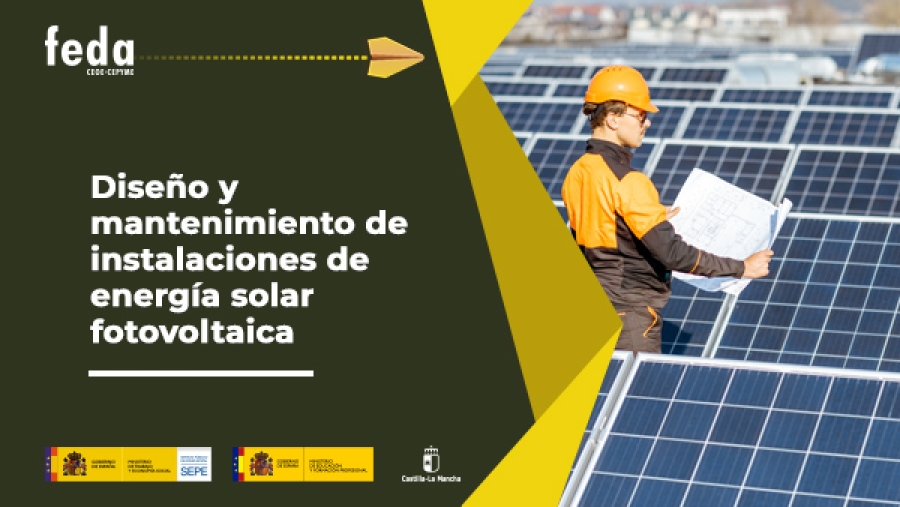 DISEÑO Y MANTENIMIENTO DE INSTALACIONES DE ENERGÍA SOLAR FOTOVOLTAICA