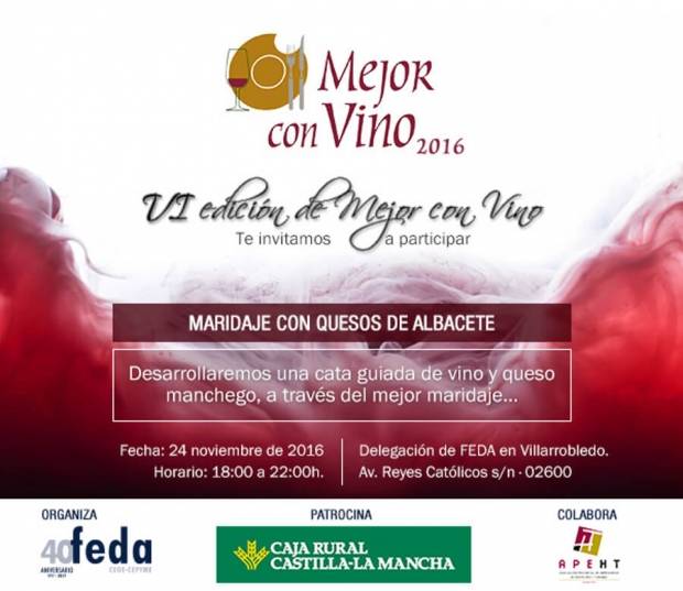 Fotografía de FEDA une en Villarrobledo al vino y al queso en la VI Edición de “Mejor con Vino”, ofrecida por FEDA