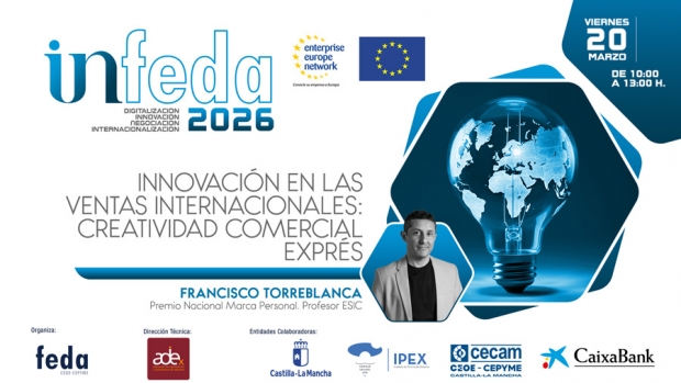 Fotografía de Innovación y creatividad para impulsar las ventas internacionales, protagonistas del segundo taller de INFEDA 2026 en Villarrobledo, ofrecida por FEDA