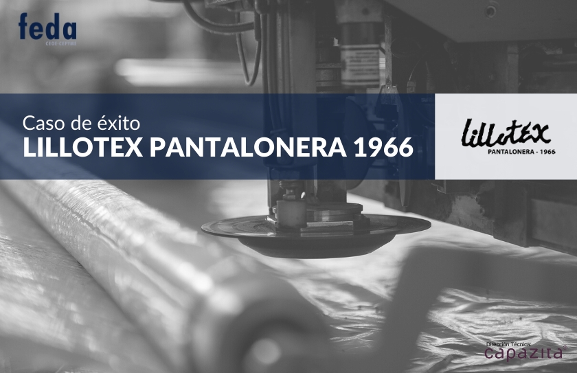 Lillotex pantalonera 1966 - Caso de éxito